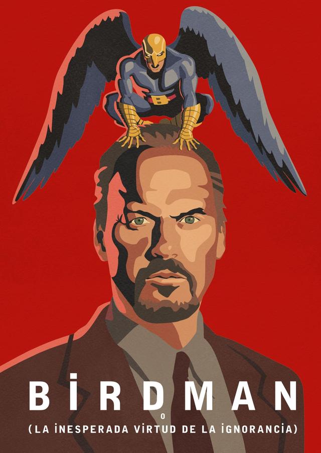 Birdman o (La Inesperada Virtud de la Ignorancia)