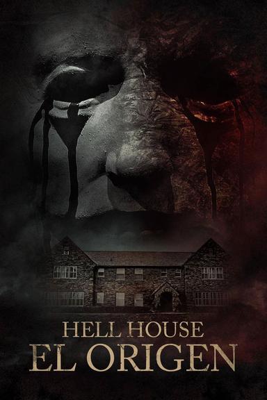Hell House: El Origen