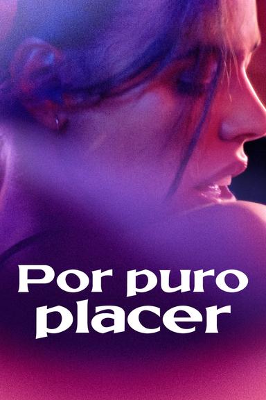 Por puro placer