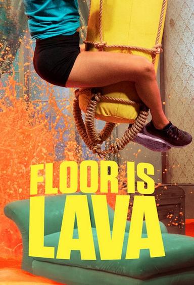 El piso es lava
